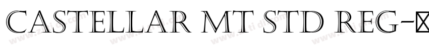 Castellar MT Std Reg字体转换